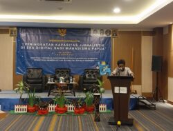 IJPN Bersama Kemenkominfo Gelar Pelatihan Kapasitas Jurnalistik Era Digital Bagi 30 Mahasiswa Papua